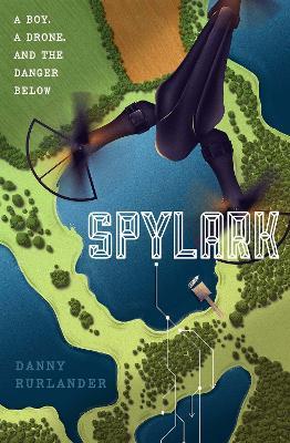 Spylark - Danny Rurlander - cover