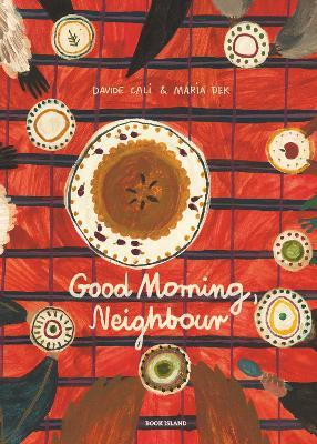 Good Morning, Neighbour - Davide Cali - cover