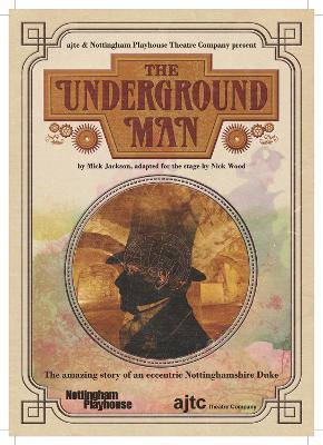 The Underground Man - Mick Jackson - cover