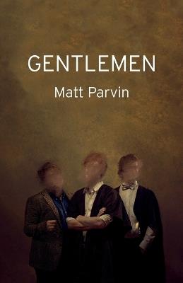Gentlemen - Matt Parvin - cover