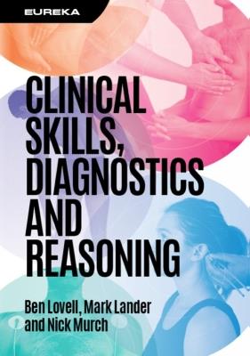 Eureka: Clinical Skills, Diagnostics and Reasoning - Ben Lovell,Mark Lander,Nick Murch - cover
