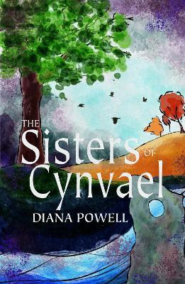 Sisters of Cynvael - Dianna Powell - cover