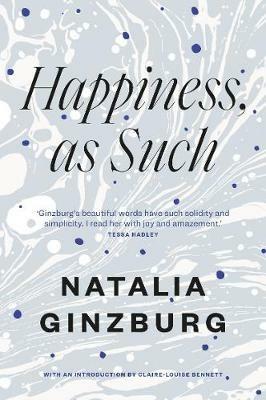 Happiness, As Such - Natalia Ginzburg - cover