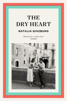 The Dry Heart - Natalia Ginzburg - cover