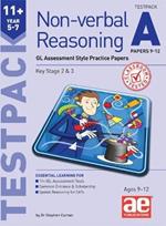 11+ Non-verbal Reasoning Year 5-7 Testpack A Papers 9-12: GL Assessment Style Practice Papers