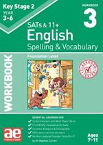 KS2 Spelling & Vocabulary Workbook 3: Foundation Level