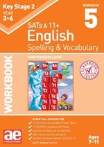 KS2 Spelling & Vocabulary Workbook 5: Intermediate Level