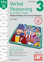 11+ Verbal Reasoning Year 4/5 GL & Other Styles Workbook 3: Additional Multiple-choice Practice Questions