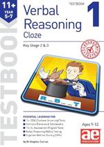 11+ Verbal Reasoning Year 5-7 Cloze Testbook 1