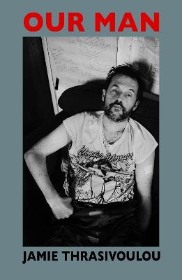 Our Man - Jamie Thrasivoulou - cover