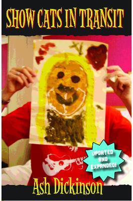 Show Cats in Transit - Ash Dickinson - cover