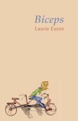 Biceps - Laurie Eaves - cover