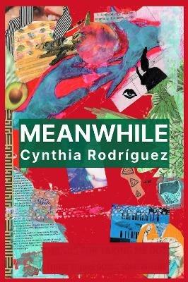 Meanwhile - Cynthia Rodriguez - cover