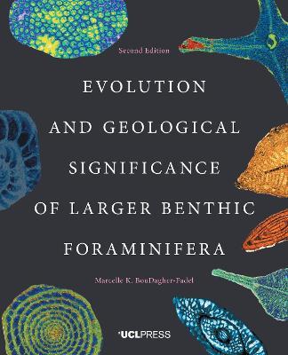 Evolution and Geological Significance of Larger Benthic Foraminifera - Marcelle K. BouDagher-Fadel - cover