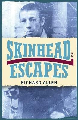 Skinhead Escapes - Richard Allen - cover