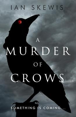 A Murder of Crows - Ian Skewis - cover