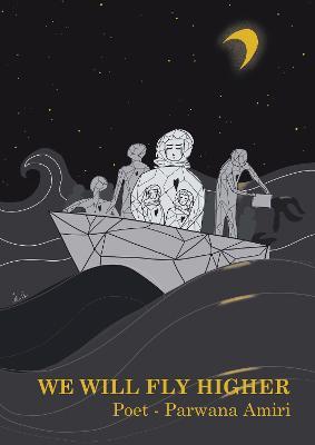 We Will Fly Higher - Parwana Amiri - cover