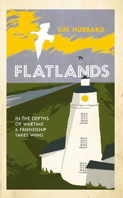 Flatlands - Sue Hubbard - cover