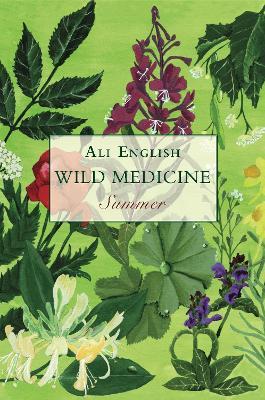 Wild Medicine, Summer: Summer - Ali English - cover