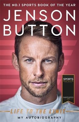 Jenson Button: Life to the Limit: My Autobiography - Jenson Button - cover