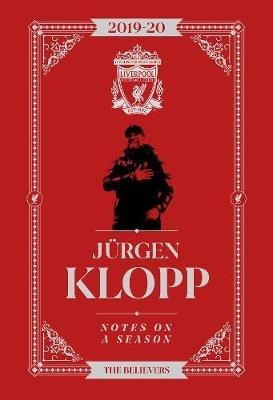 Jurgen Klopp: Notes On A Season: Liverpool FC - Jurgen Klopp - cover