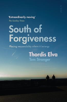 South of Forgiveness - Thordis Elva,Tom Stranger - cover