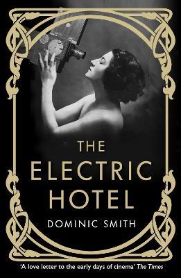 The Electric Hotel - Dominic Smith - cover