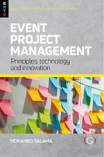 Event Project Management: Principles, technology and innovation