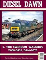 Diesel Part 2: Swindon Warships