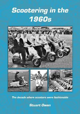 Scootering in the 1960s - Stuart Owen - cover