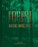 Forest: Walking among trees