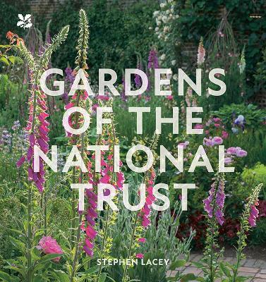 Gardens of the National Trust - Stephen Lacey,National Trust Books - cover
