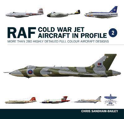 Raf Cold War Jet Aircraft in Profil vol2 - Chris Sandham-Bailey - cover