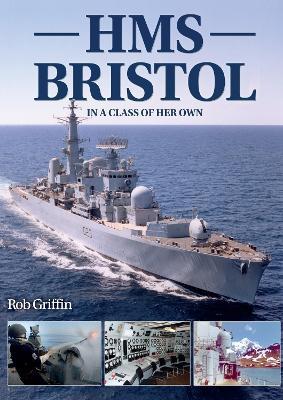 Hms Bristol - Rob Griffin - cover