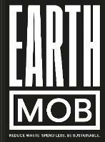 Earth MOB: Reduce Waste, Spend Less, be Sustainable - MOB Kitchen - cover
