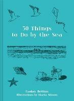 50 Things to Do by the Sea - Easkey Britton - cover