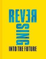 Reversing Into The Future: New Wave Graphics 1977–1990 - Andrew Krivine - cover
