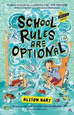 School Rules are Optional: The Grade Six Survival Guide 1 - Alison Hart - cover