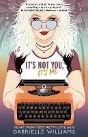 It's Not You, It's Me - Gabrielle Williams - cover