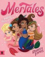 The Daring Reef Rescue: MerTales 2 - Rebecca Timmis - cover