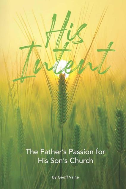 His Intent - Geoff Vaine - ebook