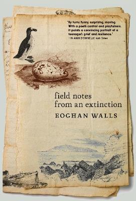 Field Notes from an Extinction - Eoghan Walls - cover