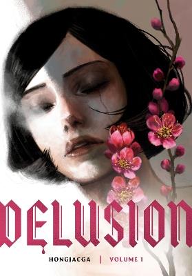 Delusion, Volume 1 - Hongjacga - cover