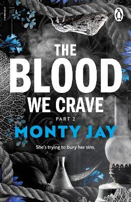 The Blood We Crave Part Two - Monty Jay - cover