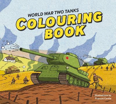 World War Two Tanks: Colouring Book - cover