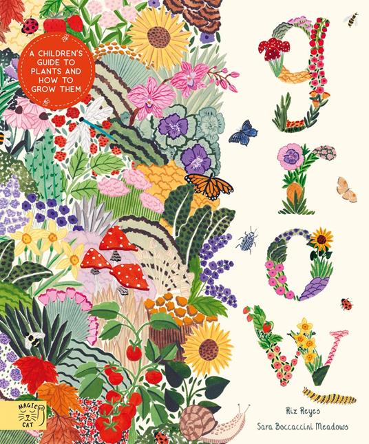 Grow - Rizaniño Reyes,Sara Boccaccini Meadows - ebook