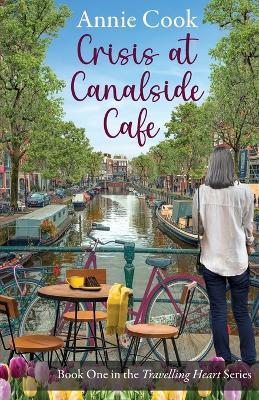 Crisis at Canalside Café - Annie Cook - cover