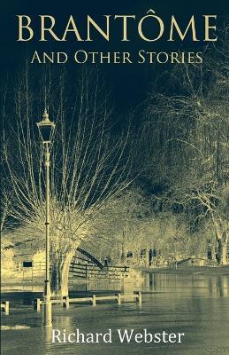 Brantôme - Richard Webster - cover