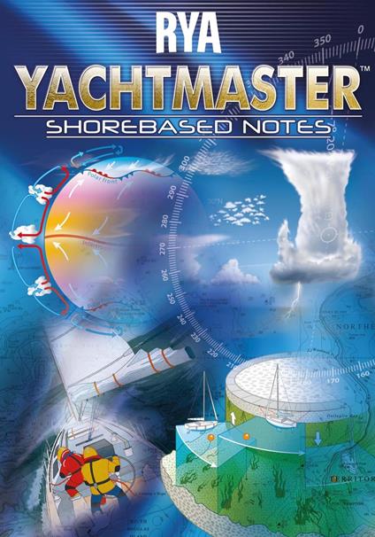 RYA Yachtmaster Shorebased Notes (E-YSN)
