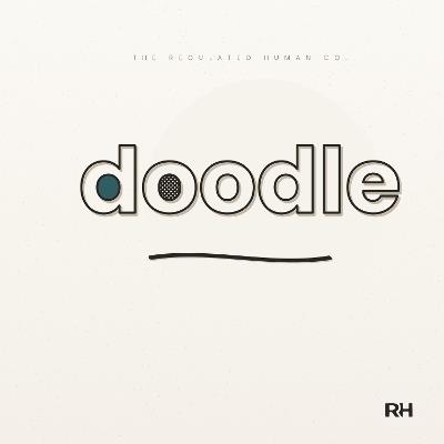 Doodle: A Book Where Every Page Is Already Started - The Regulated Human Co. - cover